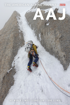 Image for The American Alpine Journal 2020: The Worlds Most Significant Long Climbs The American Alpine Journal 2020: The Worlds Most Significant Long Climbs