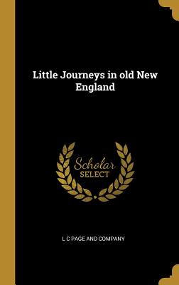 Little Journeys in old New England