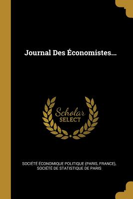 Journal Des conomistes.