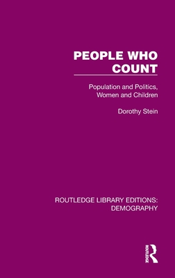 Image for People Who Count (Routledge Library Editions: Demography) People Who Count (Routledge Library Editions: Demography)