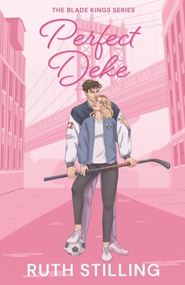 Image for Perfect Deke (The Blade Kings) Perfect Deke (The Blade Kings)