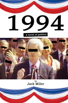 1994: a novel of Politics
