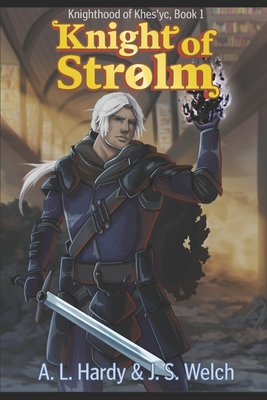 Knight of Strolm (Knighthood of Khes'yc)