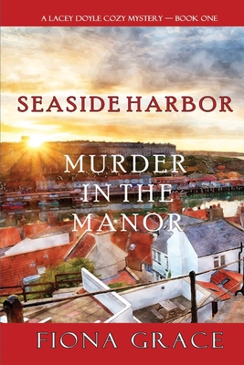 Murder in the Manor (A Lacey Doyle Cozy MysteryBook 1)