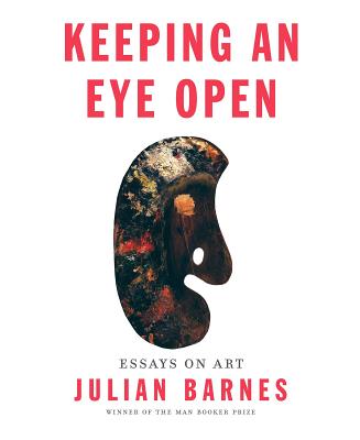 Image for Keeping an Eye Open: Essays on Art
