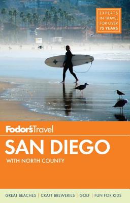 Fodor's San Diego: with North County (Full-color Travel Guide)