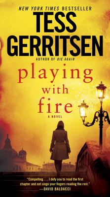 Playing With Fire