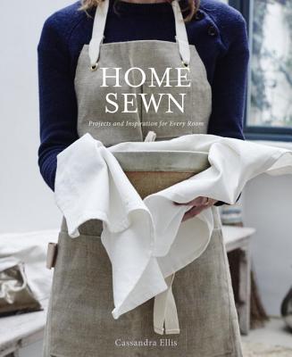 Image for Home Sewn: Projects and Inspiration for Every Room