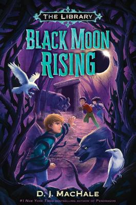 Image for Black Moon Rising (The Library Book 2) Black Moon Rising (The Library Book 2)