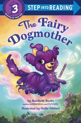 Image for The Fairy Dogmother (Step into Reading) The Fairy Dogmother (Step into Reading)