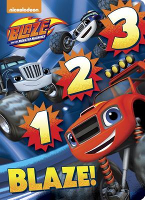 1 2 3 Blaze! (Blaze and the Monster Machines) Image for 1 2 3 Blaze! (Blaze and the Monster Machines)