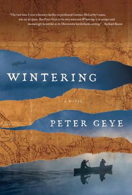 Wintering: A novel