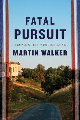 Fatal Pursuit First Ed A Novel