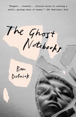 GHOST NOTEBOOKS, THE A NOVEL