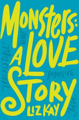 Monsters: A Love Story