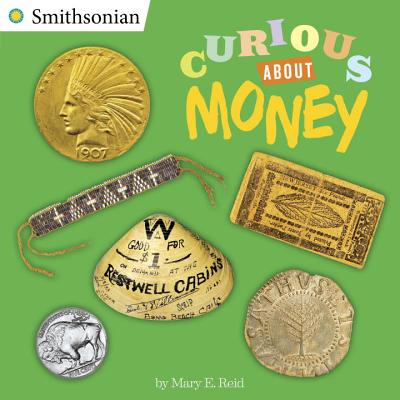 Curious About Money (Smithsonian)
