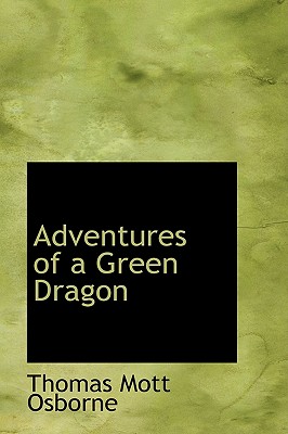 Adventures of a Green Dragon