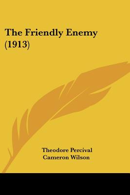 The Friendly Enemy (1913)
