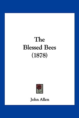 The Blessed Bees (1878)