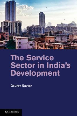 The Service Sector in India's Development