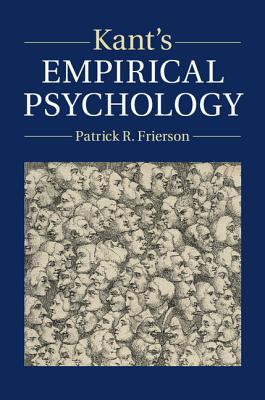 Kant's Empirical Psychology Image for Kant's Empirical Psychology