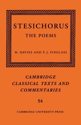 STESICHORUS: THE POEMS Edited with Introduction, Translation, and Commentary