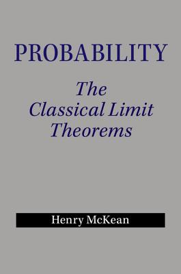 Probability. the Classical Limit Theorems