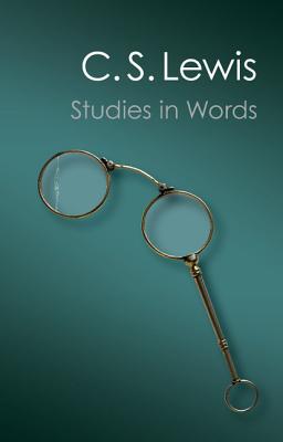 Image for Studies in Words (Canto Classics)
