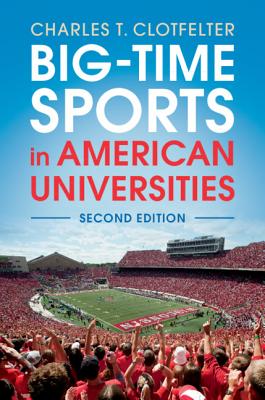 Image for Big-Time Sports in American Universities