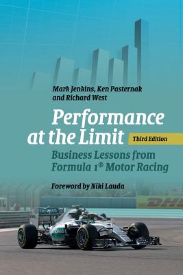 Performance at the Limit: Business Lessons from Formula 1® Motor Racing Image for Performance at the Limit: Business Lessons from Formula 1® Motor Racing
