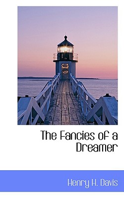 The Fancies of a Dreamer