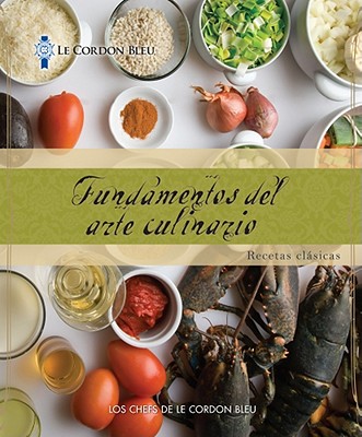 Image for Fundamentos del arte culinario: Recetas clasicas Fundamentos del arte culinario: Recetas clasicas