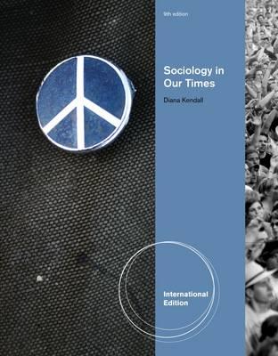 Sociology In Our Times 9Ed (Ie) (Pb 2013)
