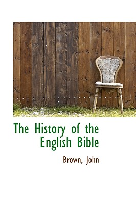 The History of the English Bible