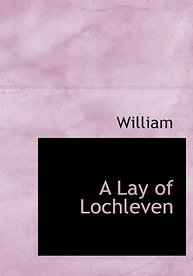 A Lay of Lochleven