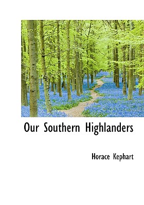 Image for Our Southern Highlanders
