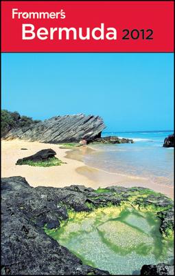Image for Frommer's Bermuda 2012 (Frommer's Complete Guides) Frommer's Bermuda 2012 (Frommer's Complete Guides)
