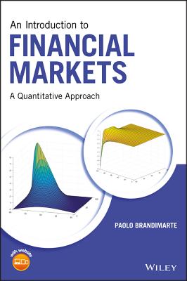 An Introduction to Financial Markets: A Quantitative Approach
