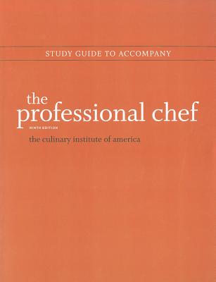 The Professional Chef, 9e Study Guide