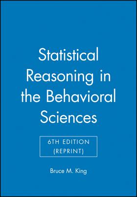 Statistical Reasoning in the Behavioral Sciences