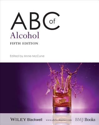 Image for ABC of Alcohol (ABC Series) ABC of Alcohol (ABC Series)