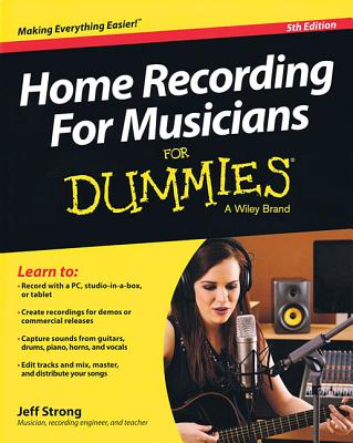 Image for Home Recording For Musicians For Dummies