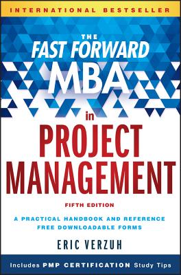 Fast Forward MBA in Project Management (Revised)
