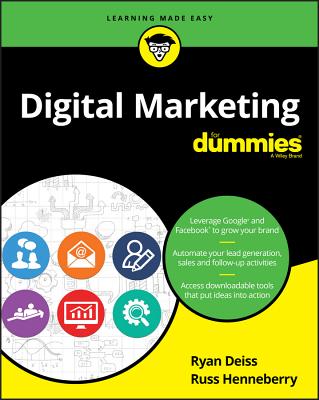 Digital Marketing For Dummies (For Dummies (Business & Personal Finance))
