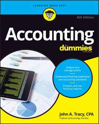 Accounting For Dummies, 6th Edition (For Dummies (Business & Personal Finance))
