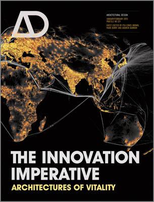 The Innovation Imperative: Architectures of Vitality