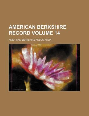American Berkshire Record Volume 14
