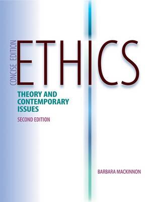Image for Ethics: Theory and Contemporary Issues, Concise, 2nd Edition Ethics: Theory and Contemporary Issues, Concise, 2nd Edition