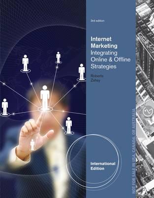 Internet Marketing: Integrating Online and Offline Strategies