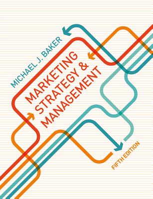 Image for Marketing Strategy and Management Marketing Strategy and Management